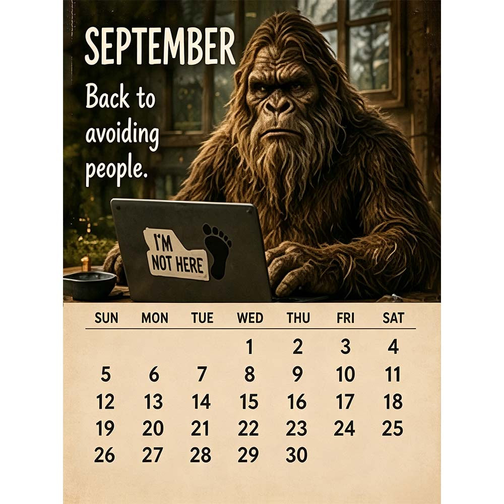 🦶2027 Bigfoot's Daily Life Calendar