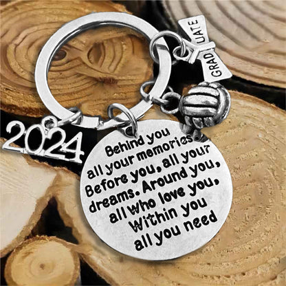 2024 Graduation Keychain-Behind You All Your Memories Before You All Your Dreams
