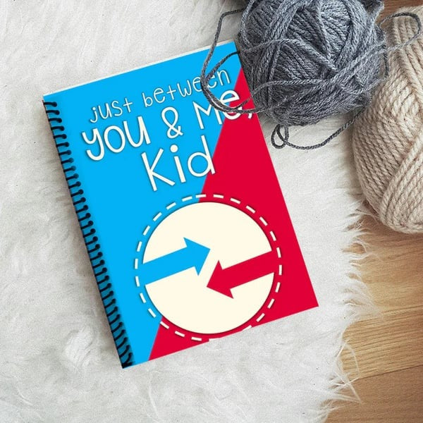 🔥2024 Hot Sale 👦👧Just Between You & Me, Kid📓