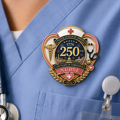 250th Anniversary Nurse Pin