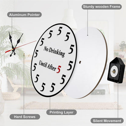 Funny "No Drinking Until After 5" Round Wall Clock