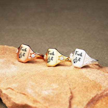 🔥 Fu*k It Engraved Ring