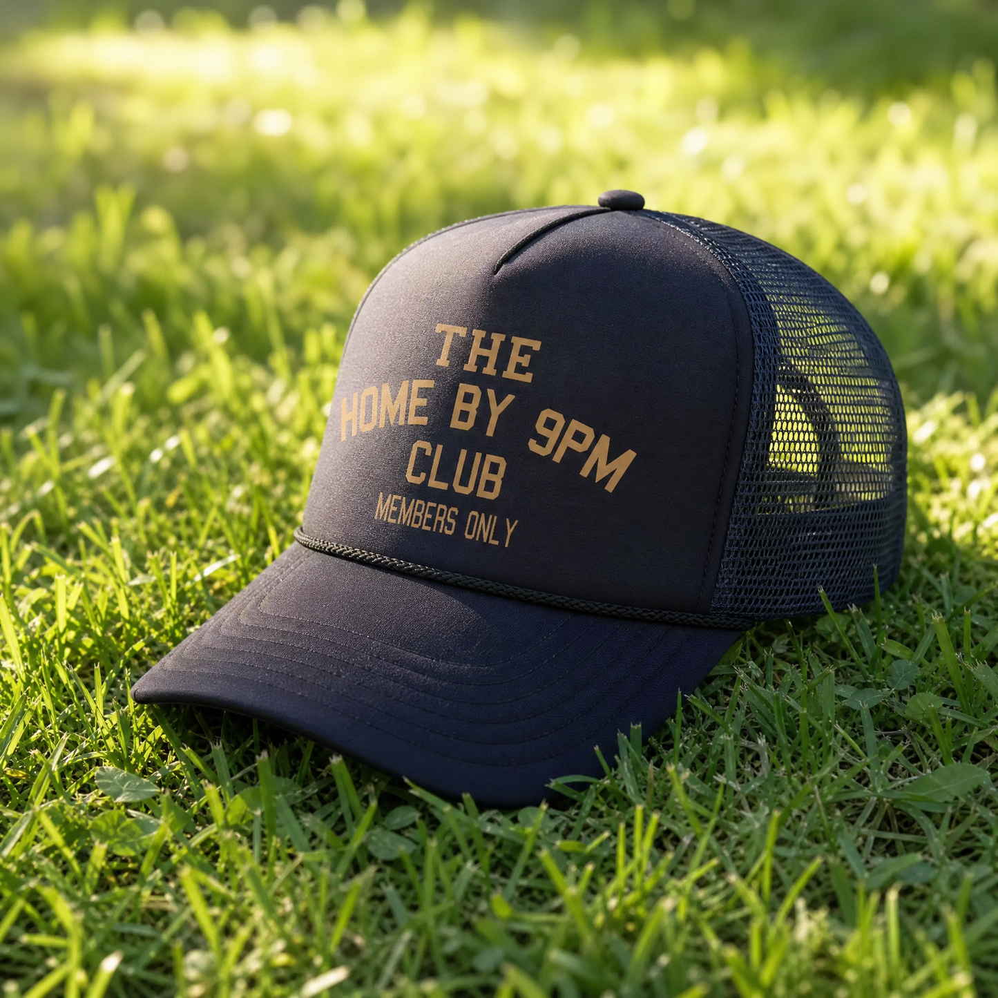 🧢 “THE HOME BY 9PM CLUB” Trucker Hat — Members Only Energy
