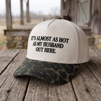 Funny "Almost As Hot As My Husband" Embroidered Hat